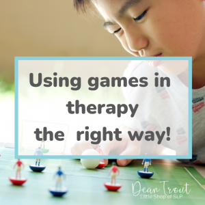 Using games in therapy
